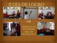 II DÍA DE LOGRO